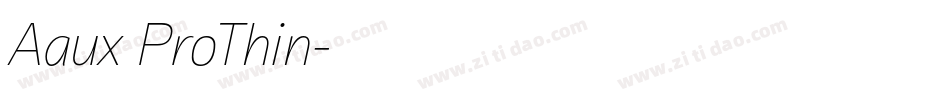 Aaux ProThin字体转换